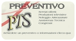 Servizi Clienti:Produzioni Televisive,Noleggio Atrezzature,Assistenza Tecnica,Congressi,Foto Immagini..